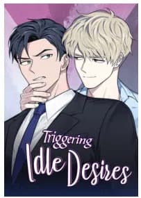 Triggering Idle Desires