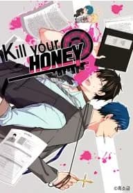 Kill Your Honey