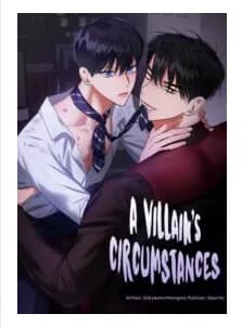 A Villain’s Circumstances (BL)