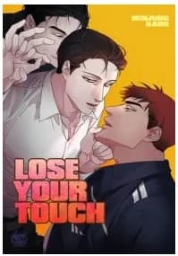 Lose Your Touch