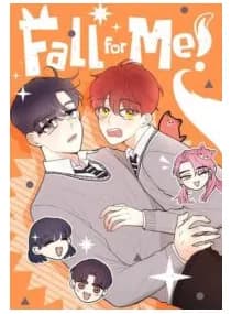 Fall for Me! ( Official )