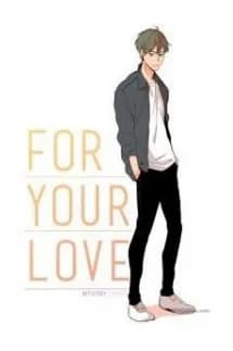 For Your Love