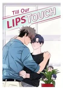 Till Our Lips Touch
