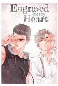 Engraved on My Heart
