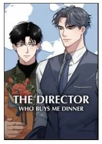 The Director Who Buys Me Dinner