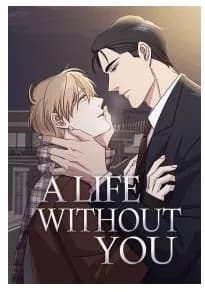 A Life Without You