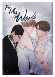 For My Weirdo