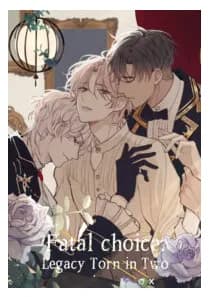 Fatal Choice: Legacy Torn in Two