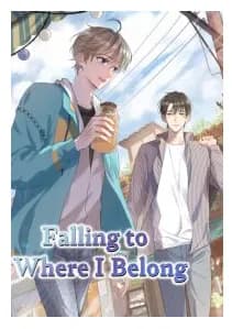 Falling to Where I Belong