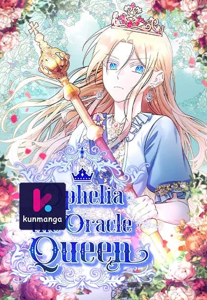 Ophelia the Oracle Queen