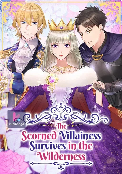 The Scorned Villainess Survives in the Wilderness